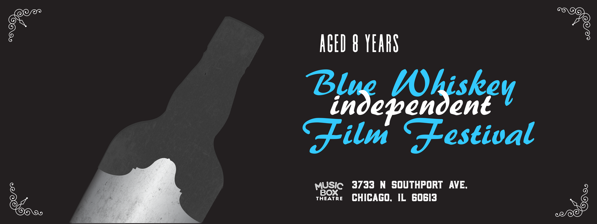 Blue Whiskey Independent Film Festival (Aged 8 Years)